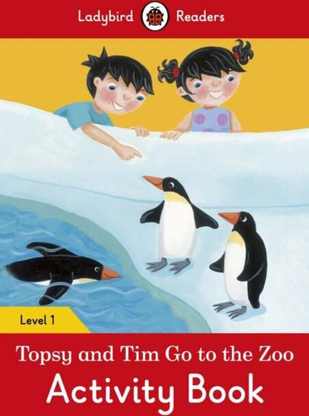 Topsy and Tim: Go to the Zoo Activity Book - Ladybird Readers Level 1 av Jean Adamson, Ladybird