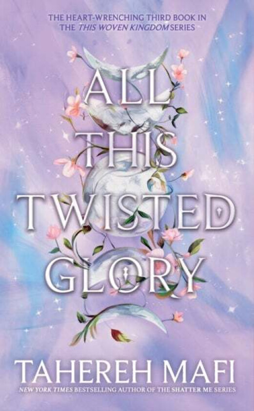 All This Twisted Glory Av Tahereh Mafi