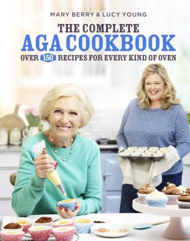 The Complete Aga Cookbook av Mary Berry, Lucy Young