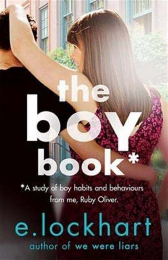 Ruby Oliver 2: The Boy Book av E. Lockhart