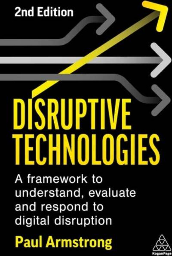 Disruptive Technologies av Paul Armstrong