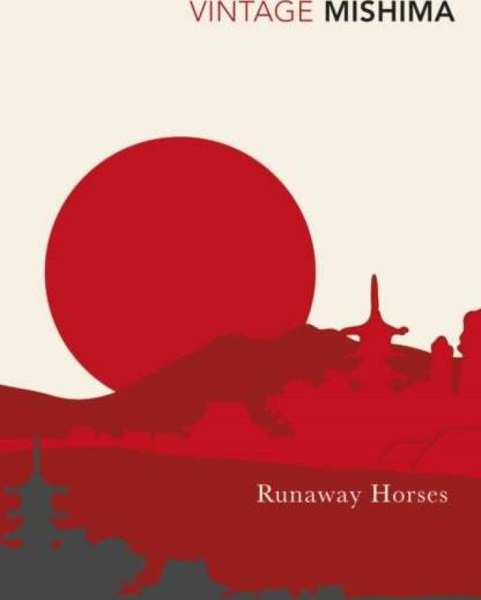 Runaway Horses av Yukio Mishima