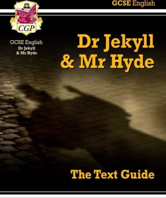 New GCSE English Text Guide - Dr Jekyll and Mr Hyde includes Online Edition & Quizzes: superb for th av CGP Books