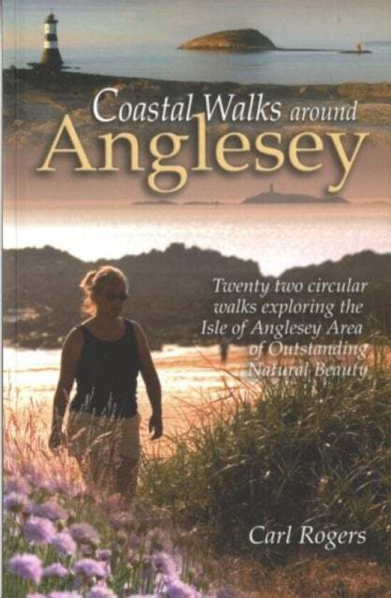 Coastal Walks Around Anglesey av Carl Rogers