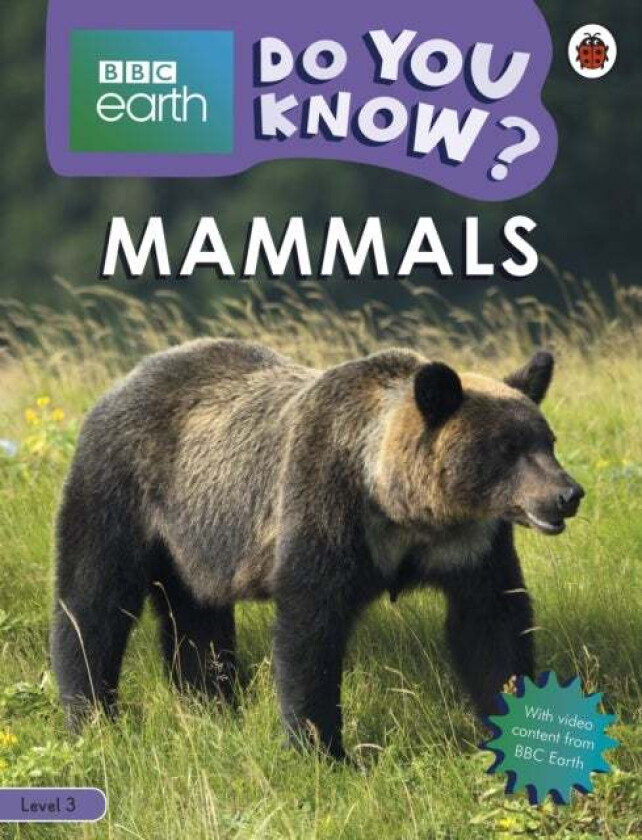 Do You Know? Level 3 ¿ BBC Earth Mammals av Ladybird