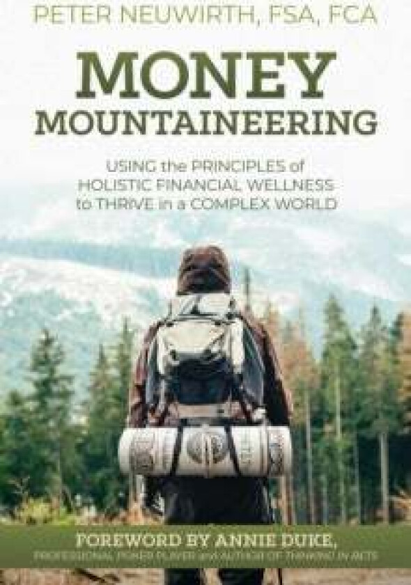 Money Mountaineering av Peter Neuwirth