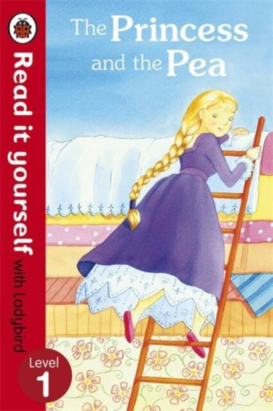 The Princess and the Pea - Read it yourself with Ladybird av Ladybird