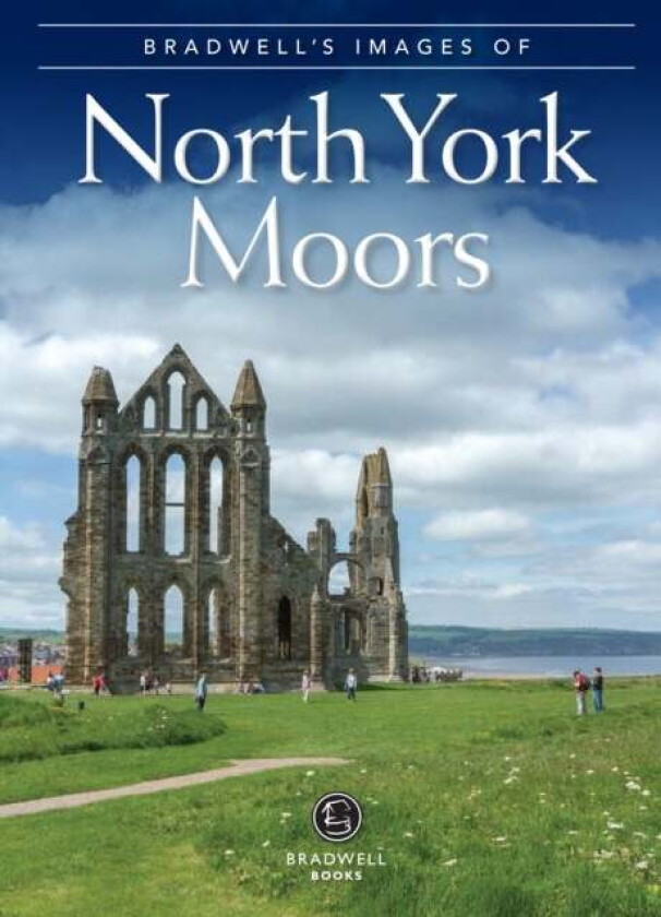 Bradwell's Images of the North York Moors