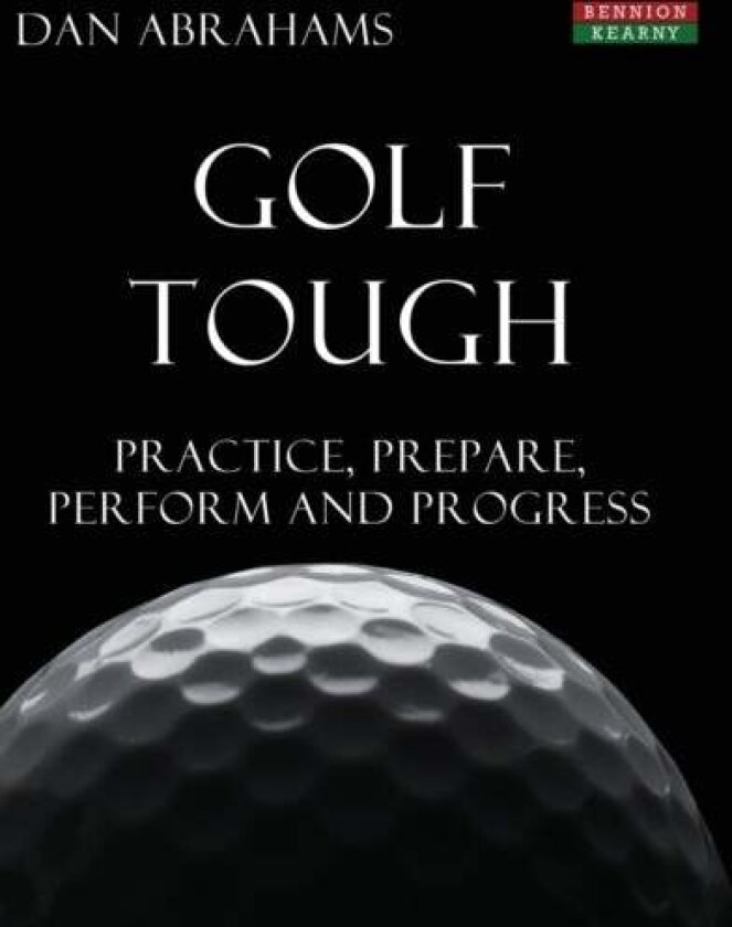 Golf Tough av Dan Abrahams
