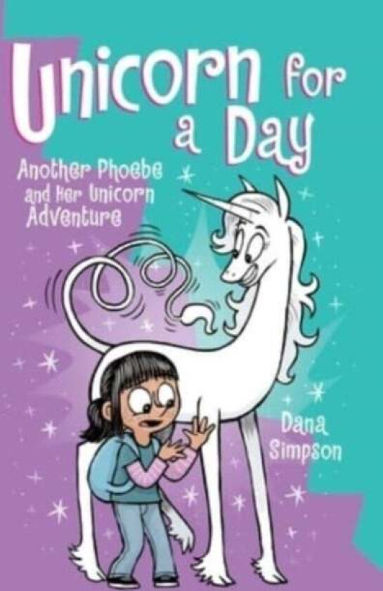 Unicorn for a Day av Dana Simpson