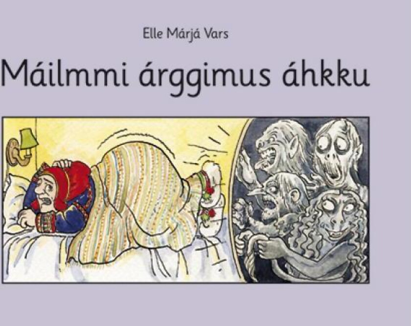 Máilmmi árggimus áhkku av Elle Márjá Vars