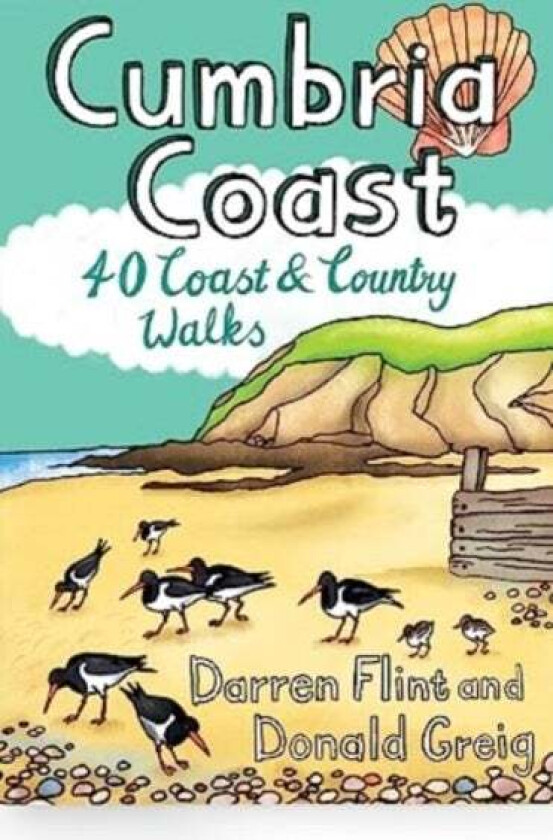 Cumbria Coast av Darren Flint, Donald Greig