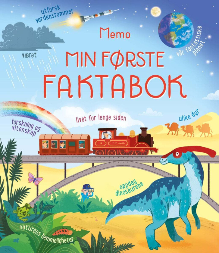Min første faktabok av Emily Bone, Alex Frith, Alice James, Minna Lacey, Matthew Oldham, Abigail Wheatley