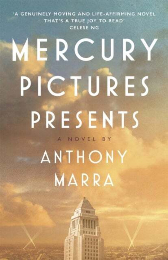Mercury Pictures Presents av Anthony Marra