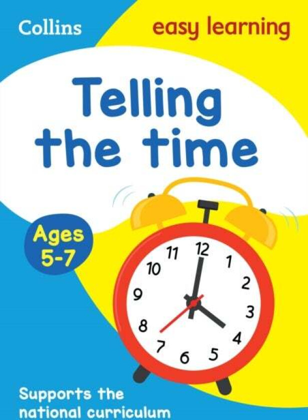 Telling the Time Ages 5-7 av Collins Easy Learning