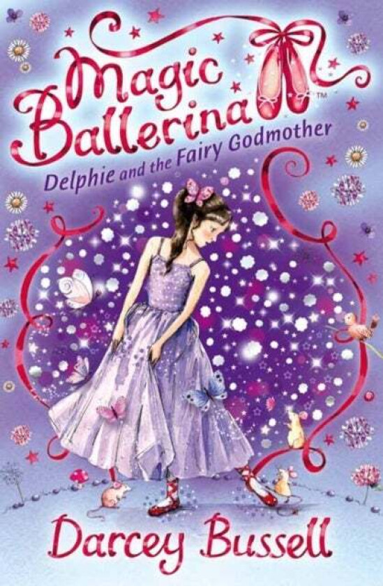 Delphie and the Fairy Godmother av Darcey Bussell