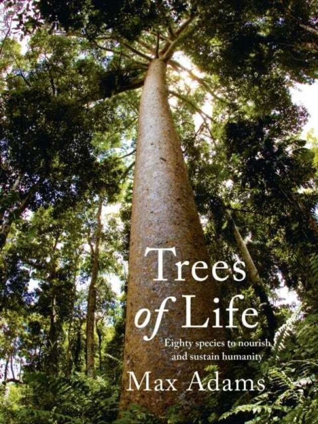 Trees of Life av Max Adams