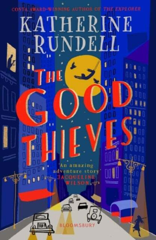 The Good Thieves av Katherine Rundell