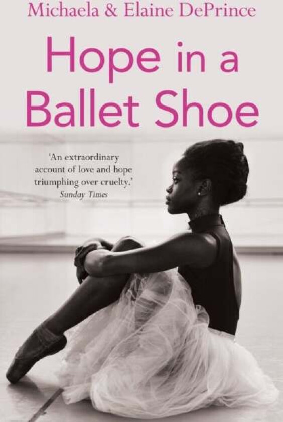 Hope in a Ballet Shoe av Michaela (Author) DePrince, Elaine DePrince