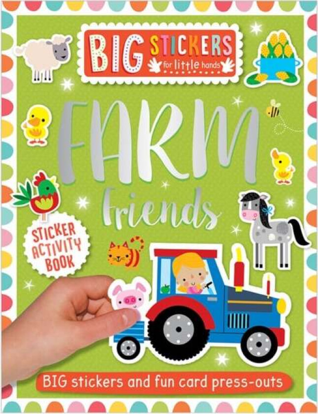 Big Stickers for Little Hands: Farm Friends