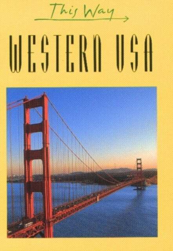 Western USA av Claude Herve-Bazin
