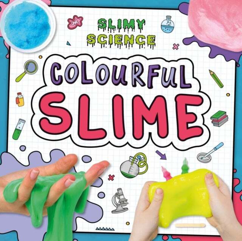 Colourful Slime av Kirsty Holmes