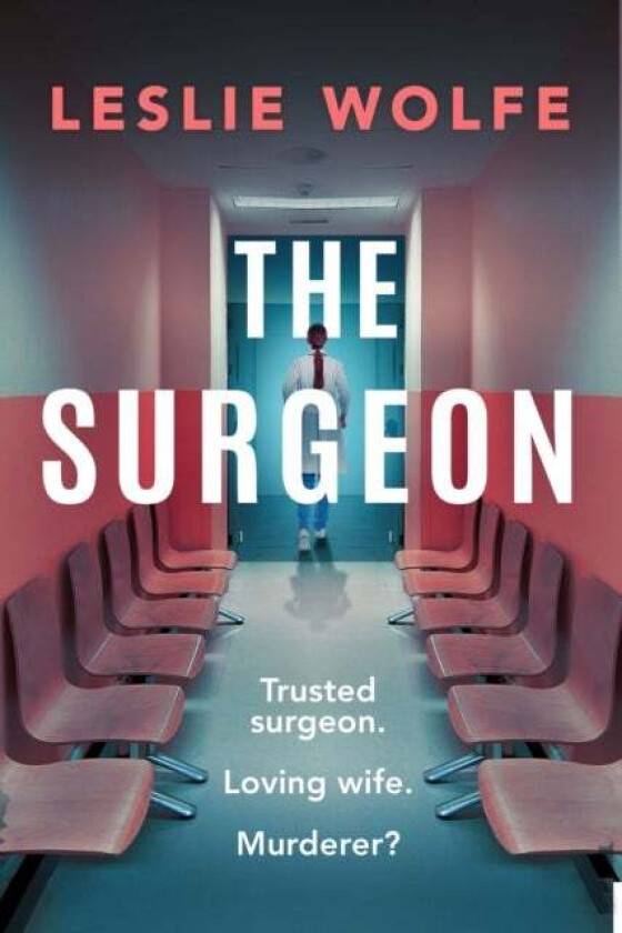 The Surgeon av Leslie Wolfe