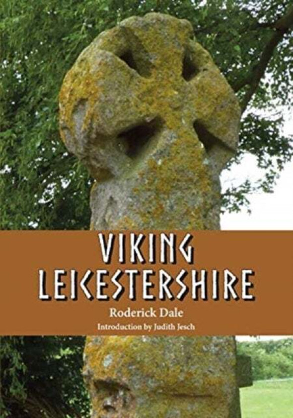 Viking Leicestershire av Roderick Dale