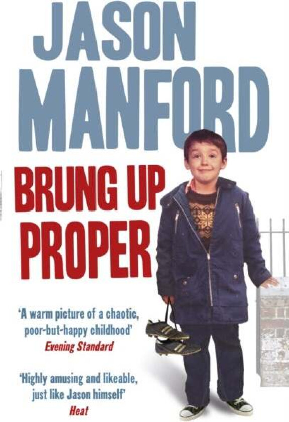 Brung Up Proper av Jason Manford