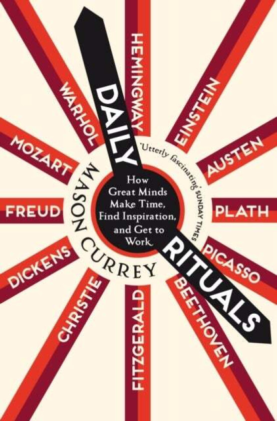 Daily Rituals av Mason Currey