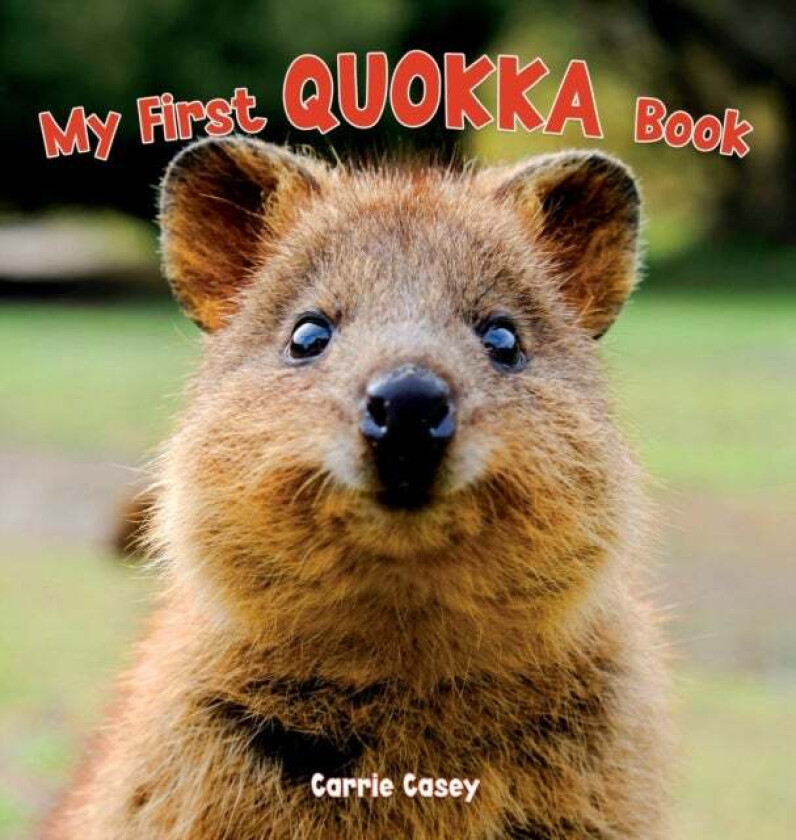 My First Quokka Book av Carrie Casey