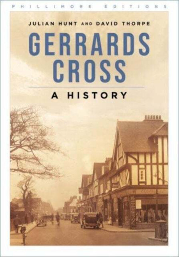 Gerrards Cross av Julian Hunt, David Thorpe