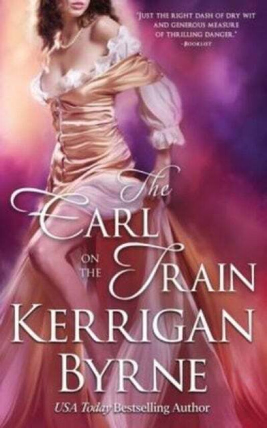 The Earl on the Train av Kerrigan Byrne