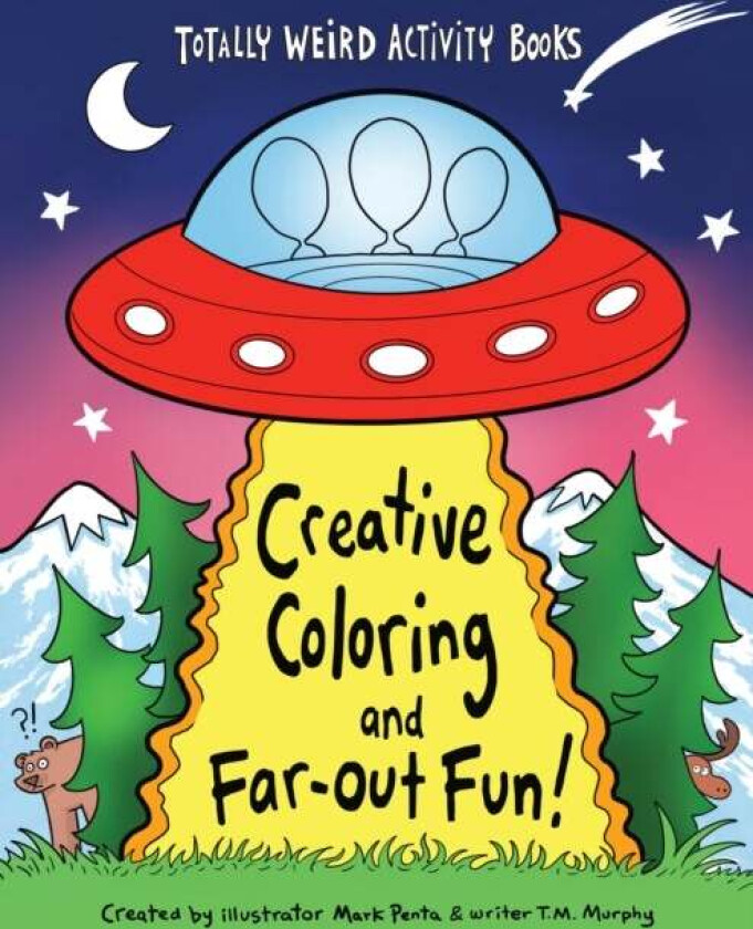Creative Coloring and Far-Out Fun av Mark Penta, T. M. Murphy