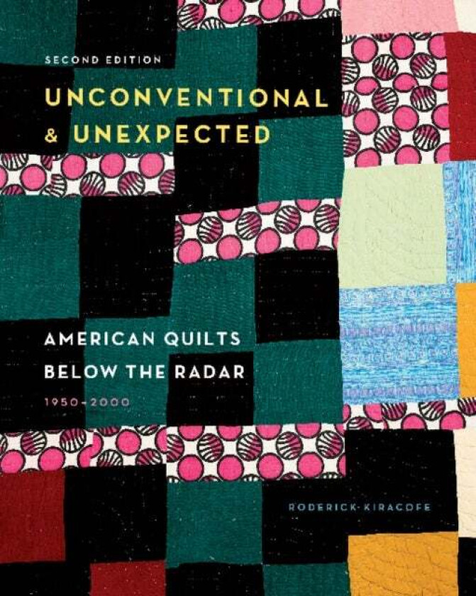 Unconventional & Unexpected, 2nd Edition av Roderick Kiracofe