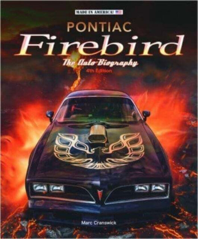Pontiac Firebird - The Auto-Biography av Marc Cranswick