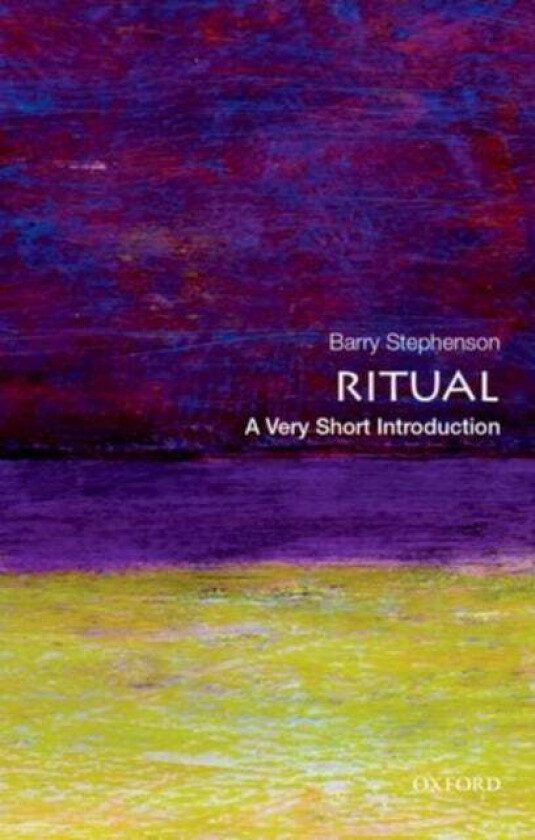 Ritual: A Very Short Introduction av Barry (Associate Professor of Religious Studies Associate Professor of Religious Studies Memorial University St.