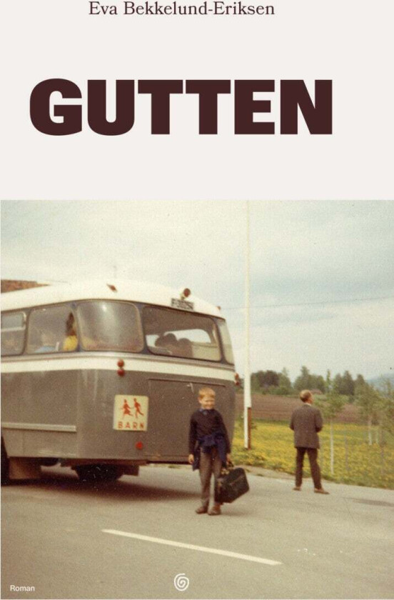 Gutten av Eva Bekkelund-Eriksen