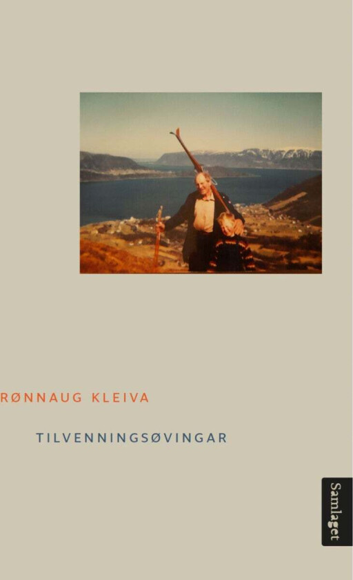 Tilvenningsøvingar av Rønnaug Kleiva