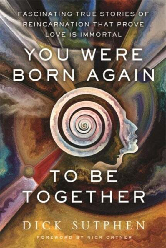 You Were Born Again to Be Together av Richard Sutphen