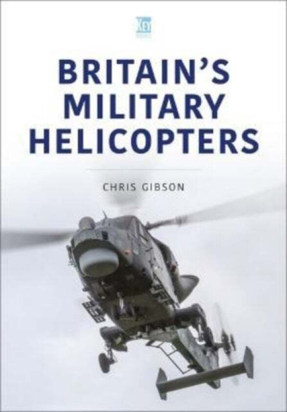 Britain's Military Helicopters av Chris Gibson