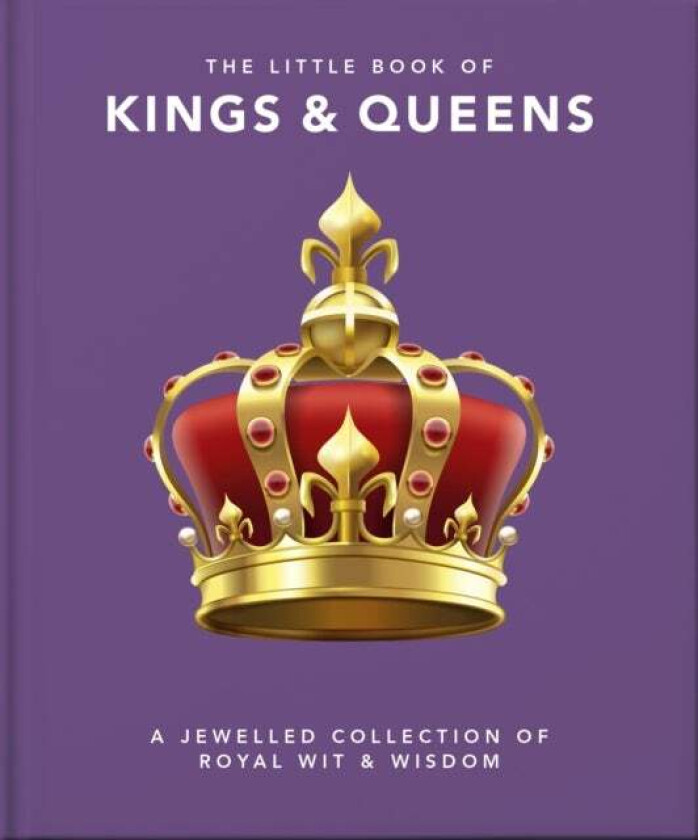 The Little Book of Kings & Queens av Orange Hippo!
