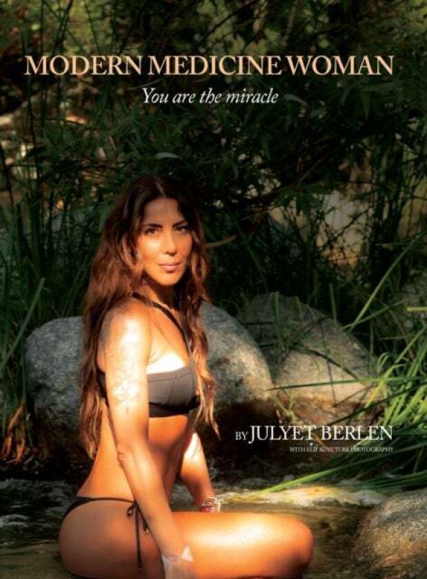 Modern Medicine Woman av Julyet Berlen
