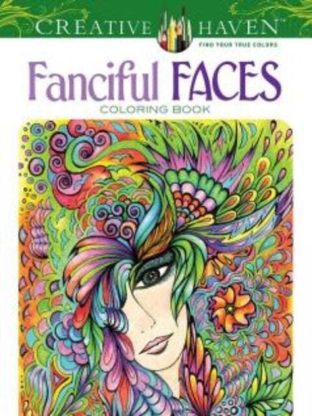 Creative Haven Fanciful Faces Coloring Book av Miryam Adatto