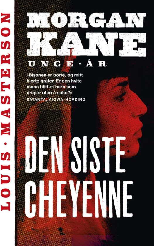 Den siste Cheyenne av Louis Masterson