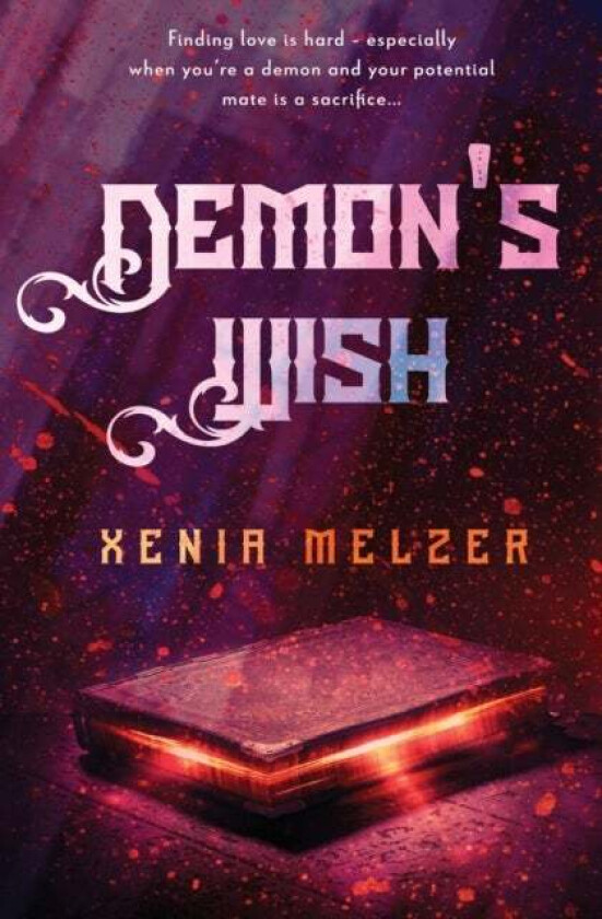Demon's Wish av Xenia Melzer