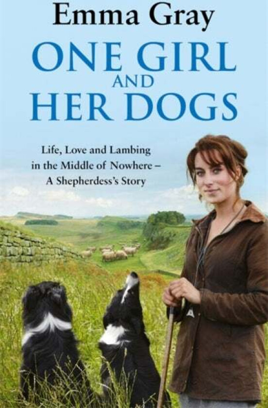 One Girl And Her Dogs av Emma Gray
