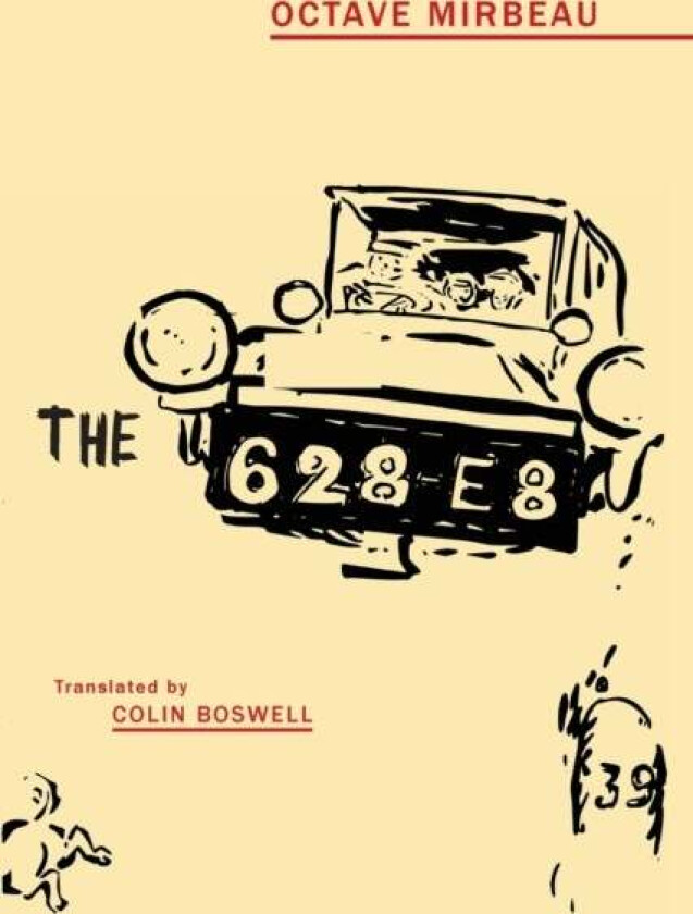 The 628-E8 av Octave Mirbeau, Colin Boswell