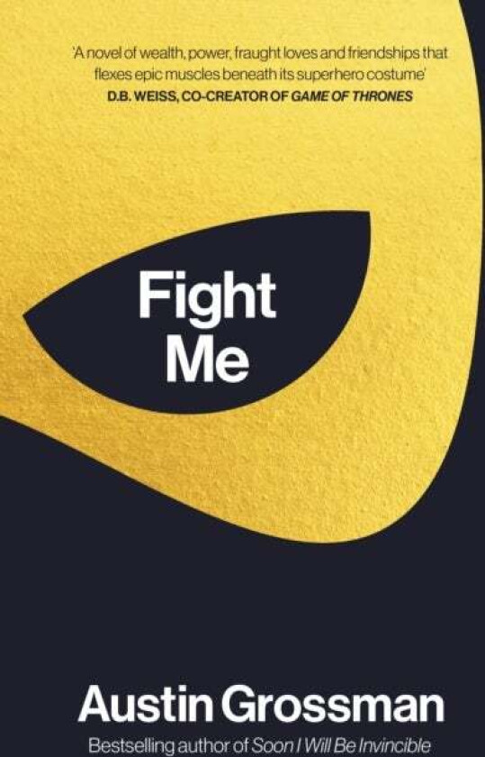 Fight Me av Austin Grossman