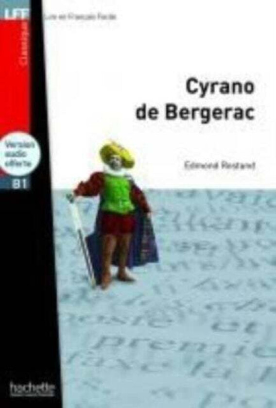 Cyrano de Bergerac Livre & downloadable audio av Edmond Rostand